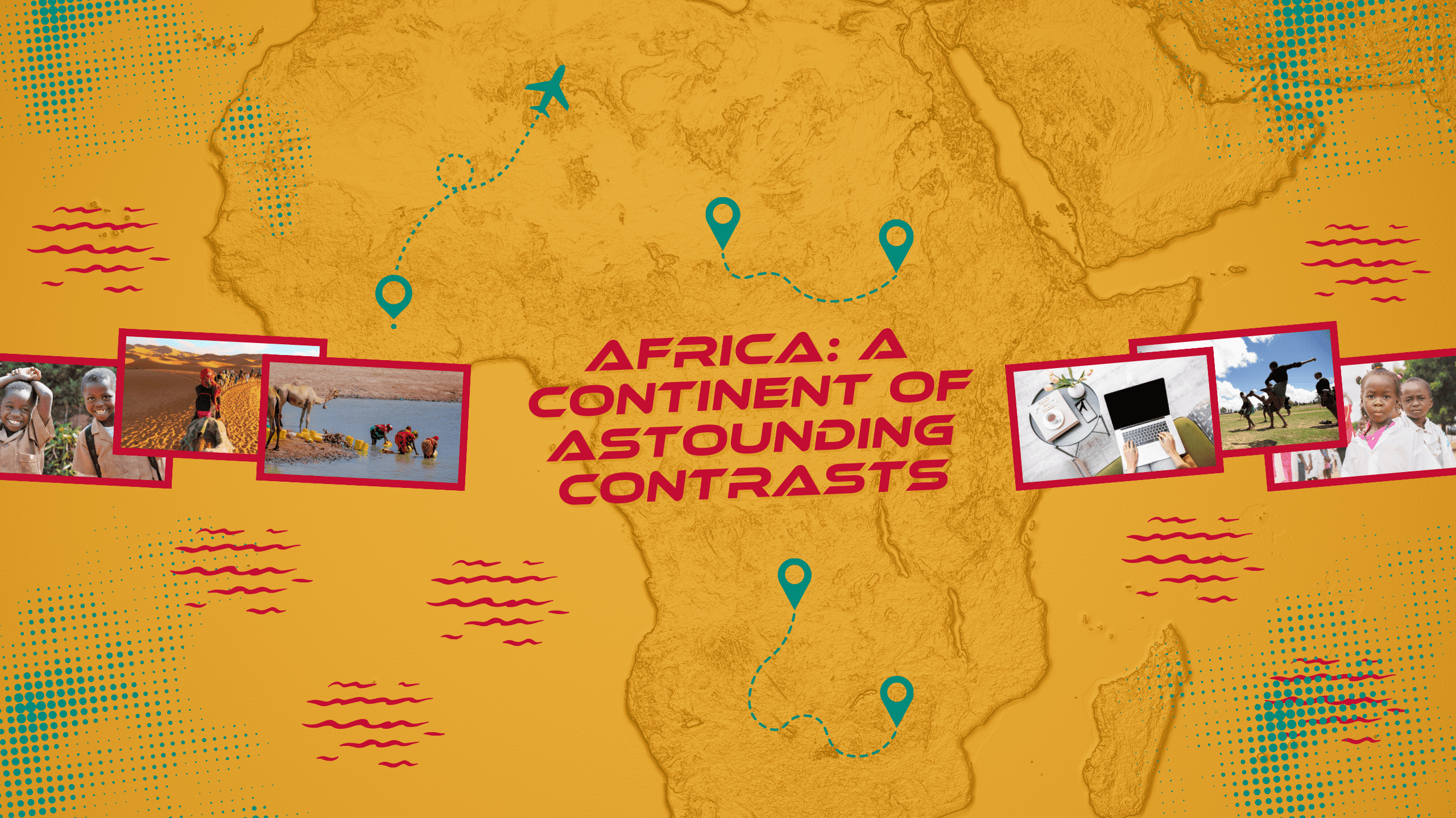 Africa: A Continent of Astounding Contrasts.